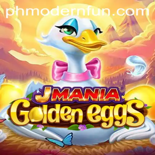 Exploring the Exciting World of JManiaGoldenEggs: The PHMODERN Adventure